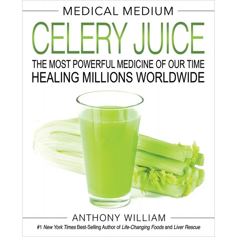 Medical Medium Celery Juice By Anthony William